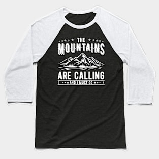 Mountain Climbing Baseball T-Shirt